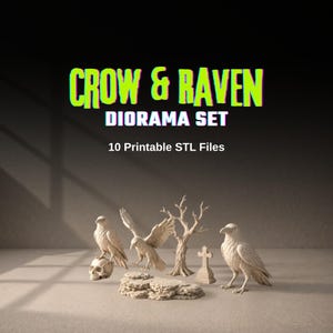 Op de afbeelding: Een diorama set met een kraai en raaf thema. De set bevat 10 printbare STL-bestanden, met modellen van kraaien, een raaf, een schedel, een boom, een kruis en rotsformaties. De tekst "CROW & RAVEN DIORAMA SET" wordt weergegeven in groen en wit.