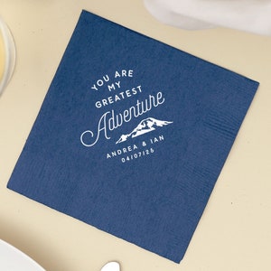 Mountain Wedding Cocktail Napkins - Greatest Adventure- Personalized Party Napkin, Wedding Decor, Custom Beverage Napkin, Bar, Dessert Table