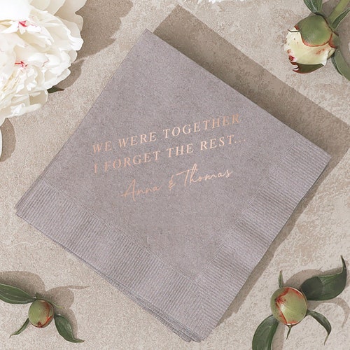 Wedding Quote Napkin Custom We Were Together Cocktail Etsy