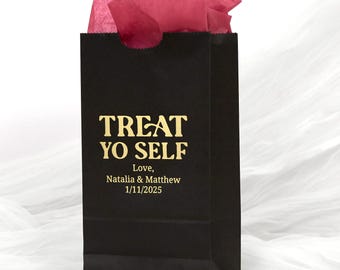 TREAT YO SELF Goodie Bags - Wedding Favor, Personalized Party Treat Bag, Wedding Goodie Bag, Popcorn Bag, Candy Bar, Graduation, Paper Bag