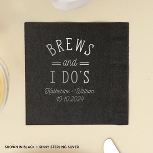 Brews & I Do's Wedding Cocktail Napkins - Wedding and Party Decor, Foil Stamped Napkins, Bar Decor, Dessert Table, Paper Napkins, Napkins