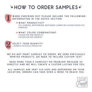 May include: How to order samples for paper goods.  Instructions include selecting the product, color combination, and quantity.  The text states that samples are previously printed products and that orders can take over a week to arrive.