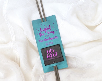 Custom Sparkler Sleeve with Matchbook - Light The Way for the Newlyweds - Wedding Sparkler Send Off, Favors, Let's Get Lit