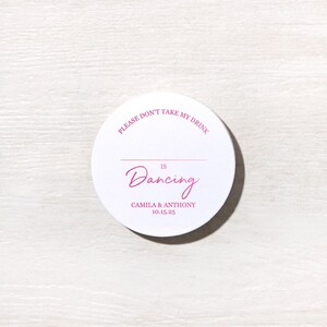 Personalized Coaster, Please Don't Take My Drink I'm Dancing Text, 4" Round, Uncoated Pulp Board, Wedding Favor Bild 6