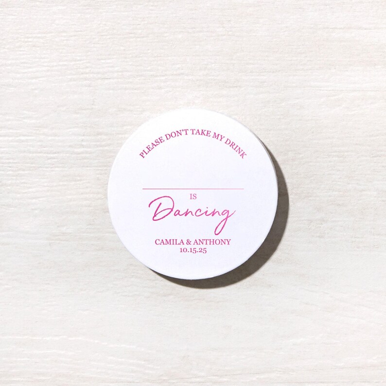 Personalized Coaster, Please Don't Take My Drink I'm Dancing Text, 4" Round, Uncoated Pulp Board, Wedding Favor Bild 6