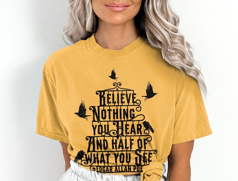 Poe Quote Shirt, creepy raven shirt, poe quote halloween shirt, Comfort Colors ® halloween, creepy crow shirt, great goth gift, poe raven t Citrus