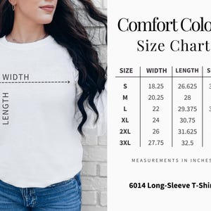 May include: White long-sleeve T-shirt with a size chart. The chart shows measurements in inches for width, length, and sleeve length for sizes S to 3XL. The shirt is labeled as a 6014 Long-Sleeve T-Shirt.