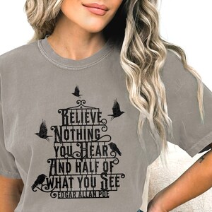 Poe Quote Shirt, creepy raven shirt, poe quote halloween shirt, Comfort Colors ® halloween, creepy crow shirt, great goth gift, poe raven t Sandstone