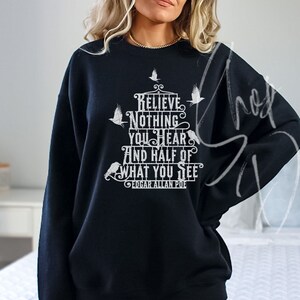 Raven sweatshirt, Poe quote raven shirt, halloween shirt, halloween, creepy crow shirt, great gift for goth, poe raven shirt, crewneck image 3