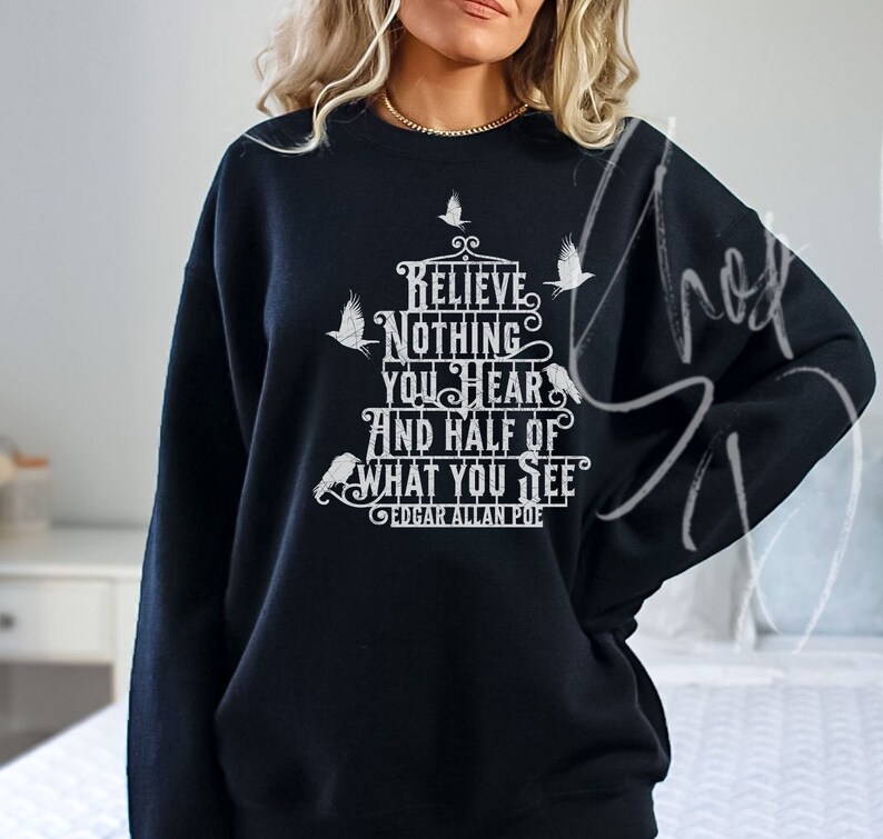 Raven sweatshirt, Poe quote raven shirt, halloween shirt, halloween, creepy crow shirt, great gift for goth, poe raven shirt, crewneck image 3