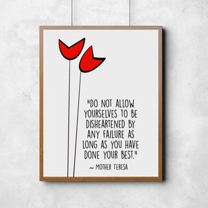 Do Your Best, Mother Teresa quote, digital download printable art you can print at home!
