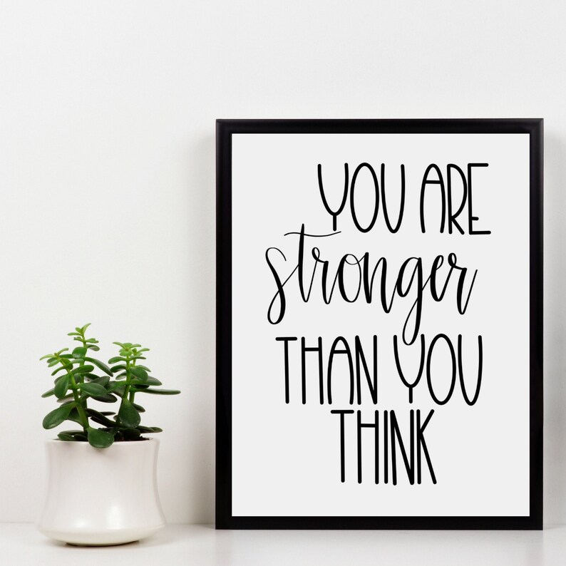 You Are Stronger Than You Think Strength Quote Hand Lettered Etsy