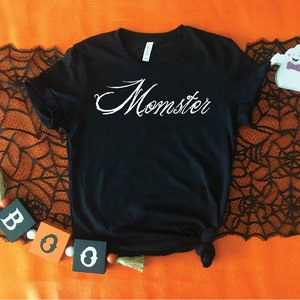 Momster mom ster soft shirt, Halloween, Cute evil mom mother wife