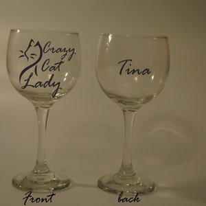 Crazy Cat lady, Cat lover, Funny Wine Glass Name/Wording personalized Free image 3