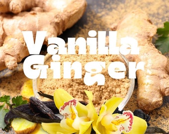 Vanilla Ginger Candle/Bath/Body Fragrance Oil