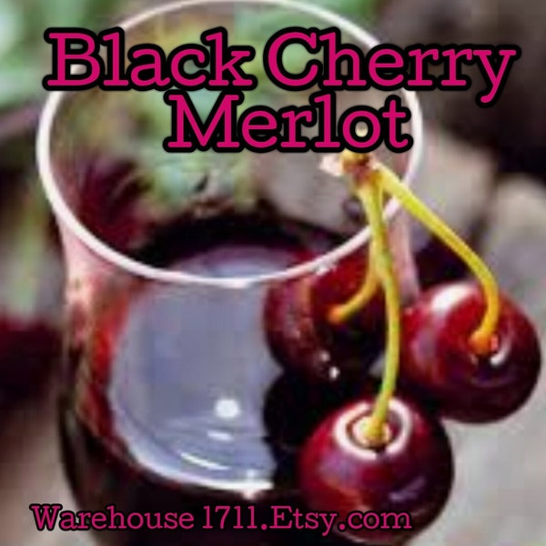 Black Cherry Merlot (Type) Candle/Bath/Body Fragrance Oil