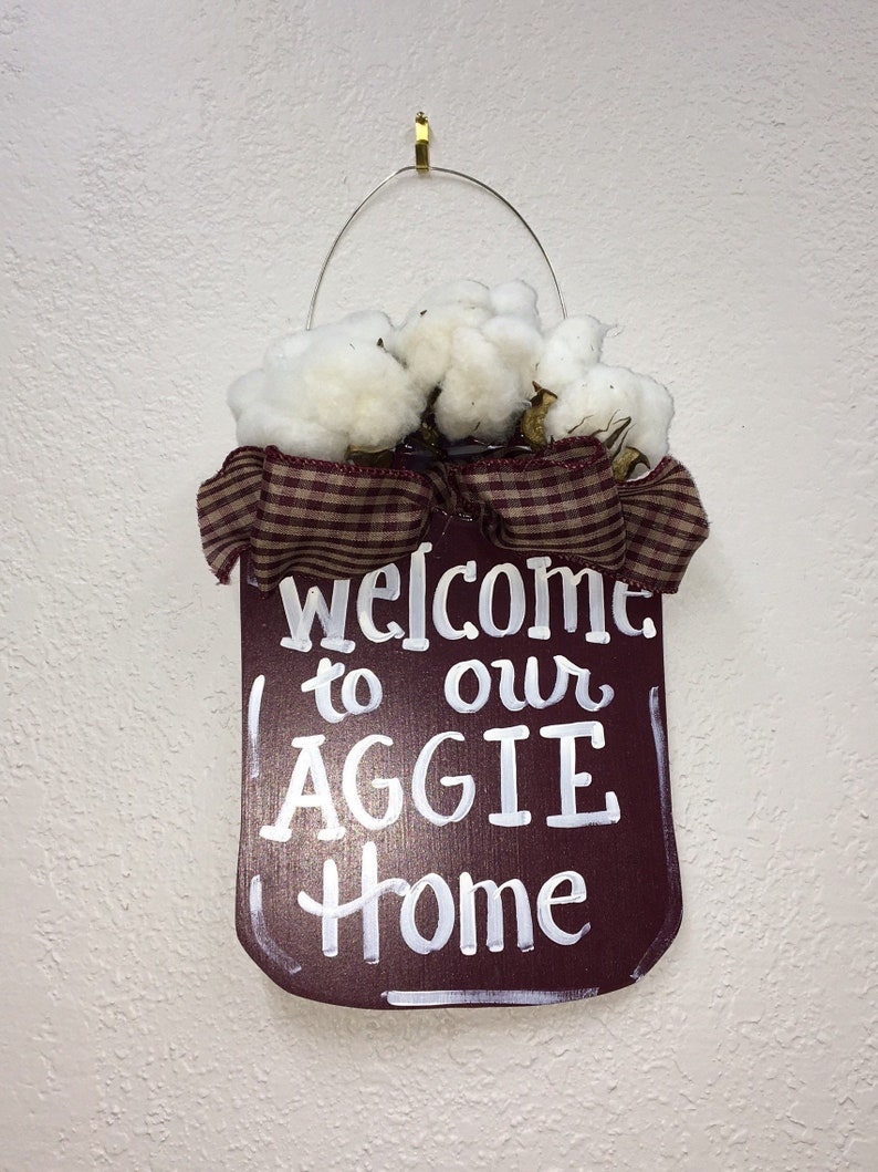 Texas Aggies Texas A/&M Aggies Welcome to our Aggie Home maroon mason jar 10 Wall Hanger