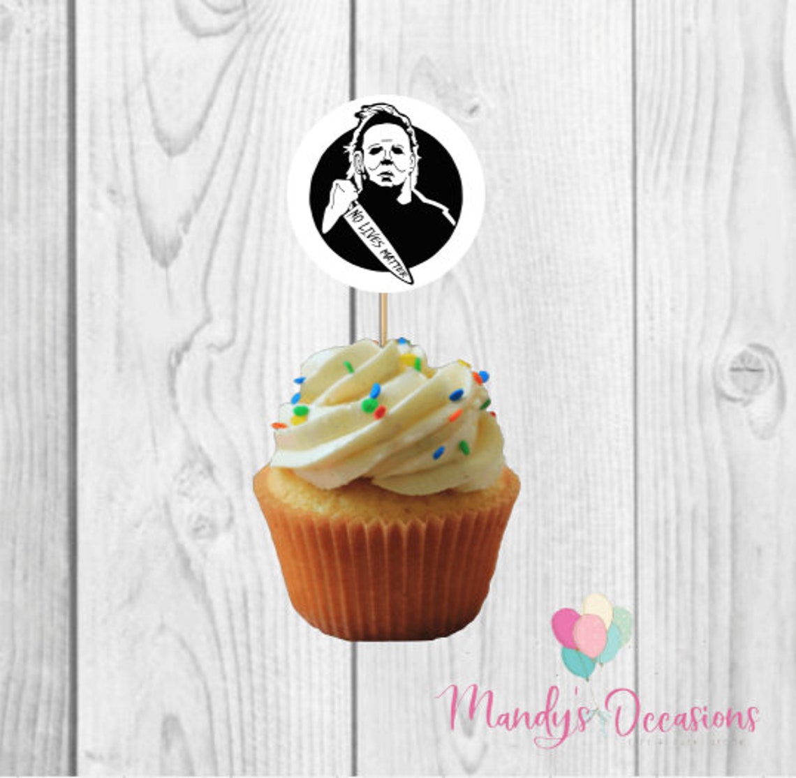 Michael Myers NO LIVES MATTER Halloween Cupcake Topper 12 Etsy