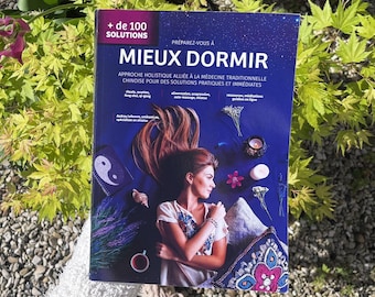 May include: A book cover with the title "Mieux Dormir" in white letters on a dark blue background. The cover features a woman with long brown hair, surrounded by flowers and candles. The text "+ de 100 SOLUTIONS" is in the upper left corner.
