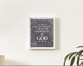 Goodness of God Digital Print (8in x 10in)