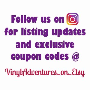 Pode incluir: Texto roxo em fundo branco que diz "Siga-nos no Instagram para atualiza&ccedil;&otilde;es de listagem e c&oacute;digos de cupom exclusivos @ VinylAdventures_on_Etsy".