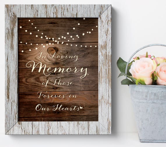 In Memory of Printable Wedding Memorial Sign with Rustic Wood | Etsy