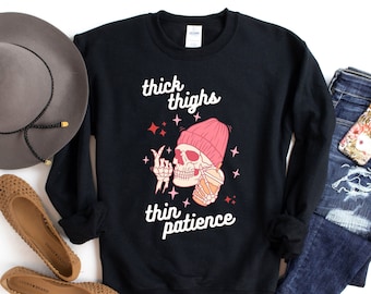 Thick Thighs, Thin Patience, Unisex, Black Crew Neck Sweatshirt, Iced Coffee, Skull Sweatshirt