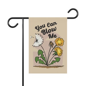 Blow Me Dandelion Garden Banner Flag for Outdoor Decor