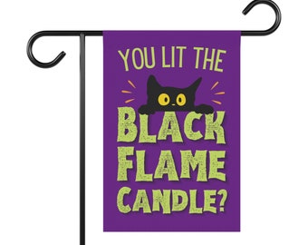 Sie zünden die schwarze Flamme Kerze an, Hokus Pokus, Halloween-Flagge, lustige Gartenflagge, lustiges Yard-Zeichen