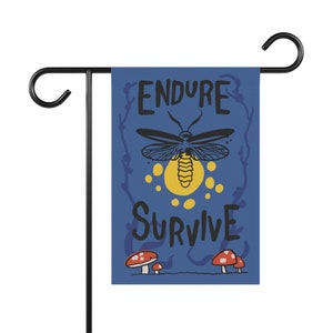 Firefly Lightening Bug Endure Survive Garden Banner Flag for Outdoor Decor