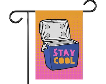 STAY COOL, Sommer, lustige Gartenfahne, lustiges Hofschild, Blumengarten, Yard Banner, Flagge für Outdoor Decor