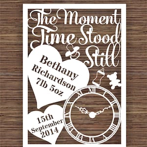 The Moment Time Stood Still (for) New Baby PDF SVG (Commercial Use) Instant Download Digital Papercut Template