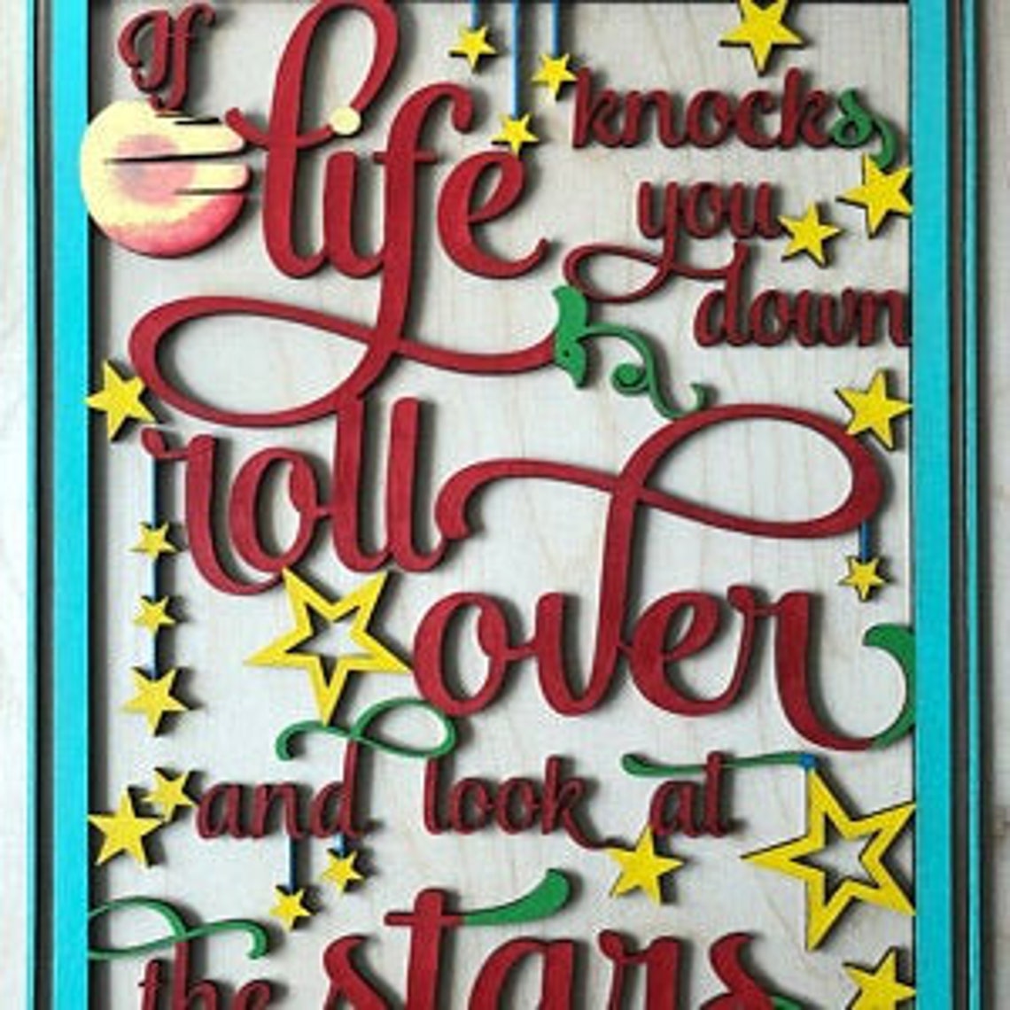 If Life Knocks You Down Roll Over and Look at the Stars PDF Etsy