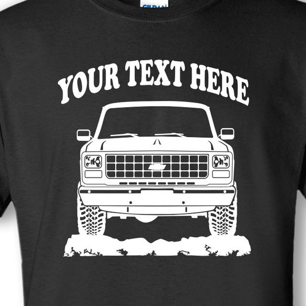 CHEVROLET Pickup Truck K10 - K20 - K30  - 1978 - 1979 - 1980 - 4x4 - Off Road -  Personalized Cotton T-shirt - #TOR039