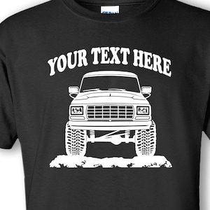 FORD BRONCO - F150 - F250 - 1979 - 4x4 - Off Road - Personalized Cotton T-shirt - #TOR005