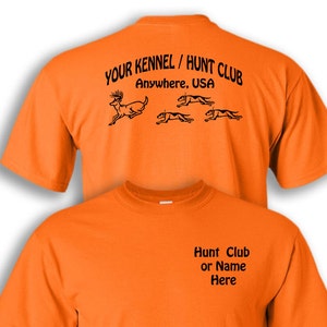HUNT CLUB or KENNEL Personalized T-shirt - Unisex fit Cotton T-shirt - #TS023