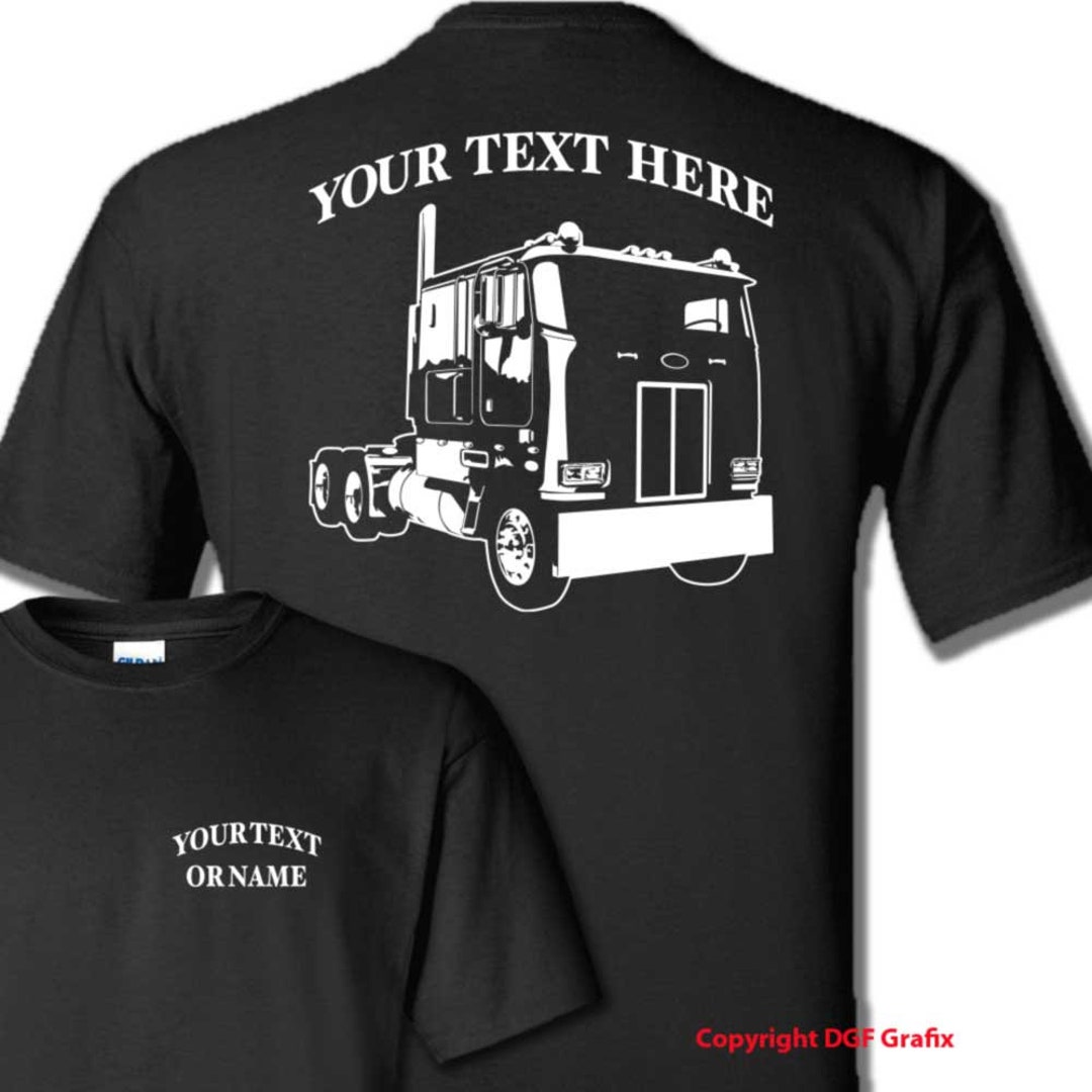 PETERBILT Cab Over Big Rig 18 Wheeler Personalized Custom Cotton T ...