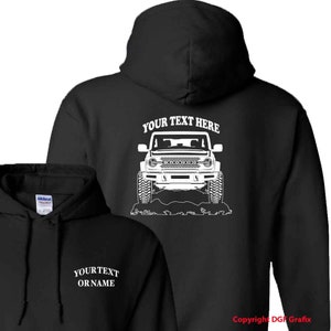2021 FORD BRONCO Truck  Offroad 4x4  Personalized Pullover Hoodie! 50/50 cotton/polyester  - #HOR087