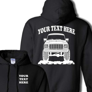 FORD BRONCO F150 F250 f350 1979 Truck  Offroad 4x4  Personalized  Pullover Hoodie! 50/50 cotton/polyester  - #HOR005