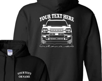 2021 FORD BRONCO SPORT  Offroad 4x4  Personalized Pullover Hoodie! 50/50 cotton/polyester  - #HOR102
