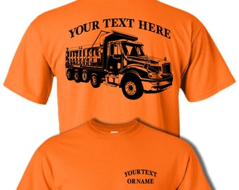 FREIGHTLINER COLUMBIA 4 Axle Commercial Dump Truck Rig - Personalized Custom Cotton T-shirt - #DT003