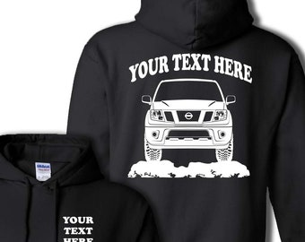 NISSAN FRONTIER 2012 Suv 4X4 Offroad  Custom Pullover Hoodie! 50/50 cotton/polyester  - #HOR052