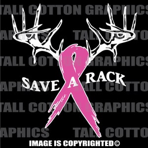 May include: A pink ribbon with a white deer antler design, with the text "Save A Rack" in white letters. The background is black.