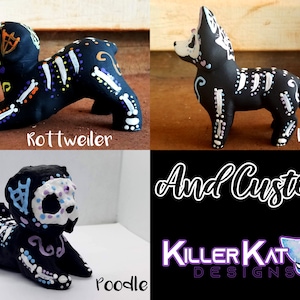 Sugar Skull Dogs Series 3 & Custom Order Your Own Figurine Hand Painted 3D Printed