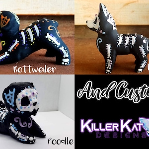 Sugar Skull Dogs Series 3 & Custom Order Your Own Figurine Hand Painted 3D Printed