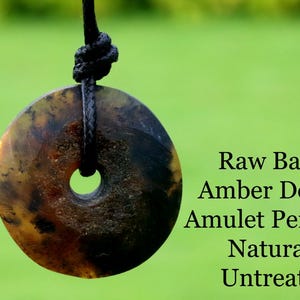 Raw Baltic Amber Donut Amulet Pendant – Natural, Untreated, Earthy Energy Jewelry / Baltic Amber Donut Pendant