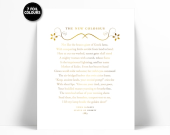 Give Me Your Tired Your Poor New Collosus Poem Emma Lazarus Gold Foil Art Print - American History Statue of Liberty - Immigration Refugee