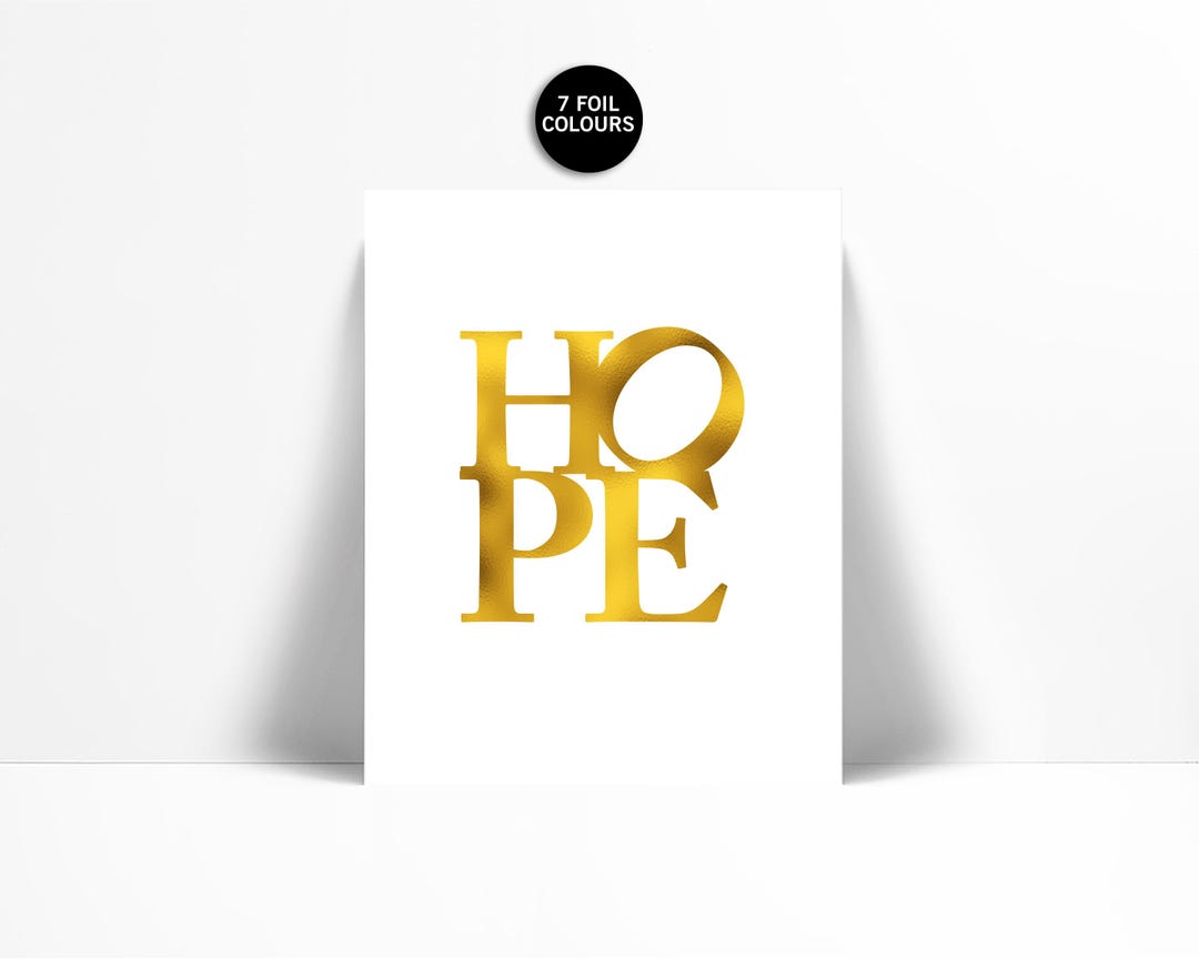 Hope Inspirational Art Print - Gold Foil Print - Christmas Motivational ...