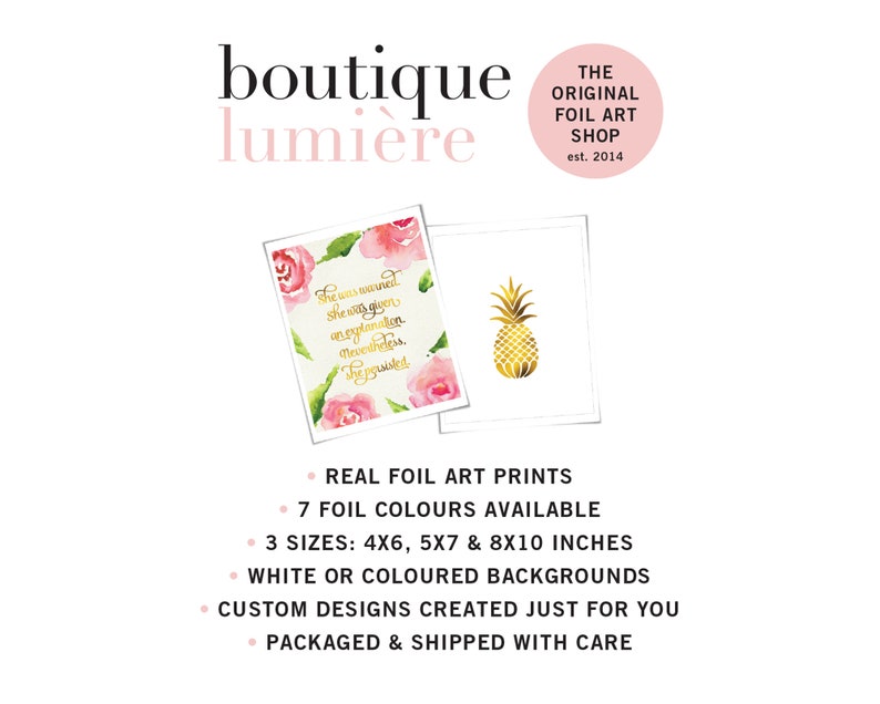 May include: A set of real foil art prints with a watercolor floral design and a gold pineapple design. The prints are available in 7 foil colors and 3 sizes: 4x6, 5x7, and 8x10 inches. The prints can be ordered with white or colored backgrounds and custom designs can be created. The prints are packaged and shipped with care.
