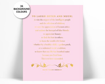 Ralph Waldo Emerson Quote Gold Foil Art Print - To Laugh Often - Graduation Gift - Literary Quote Poster - Inspiration Success Motivational